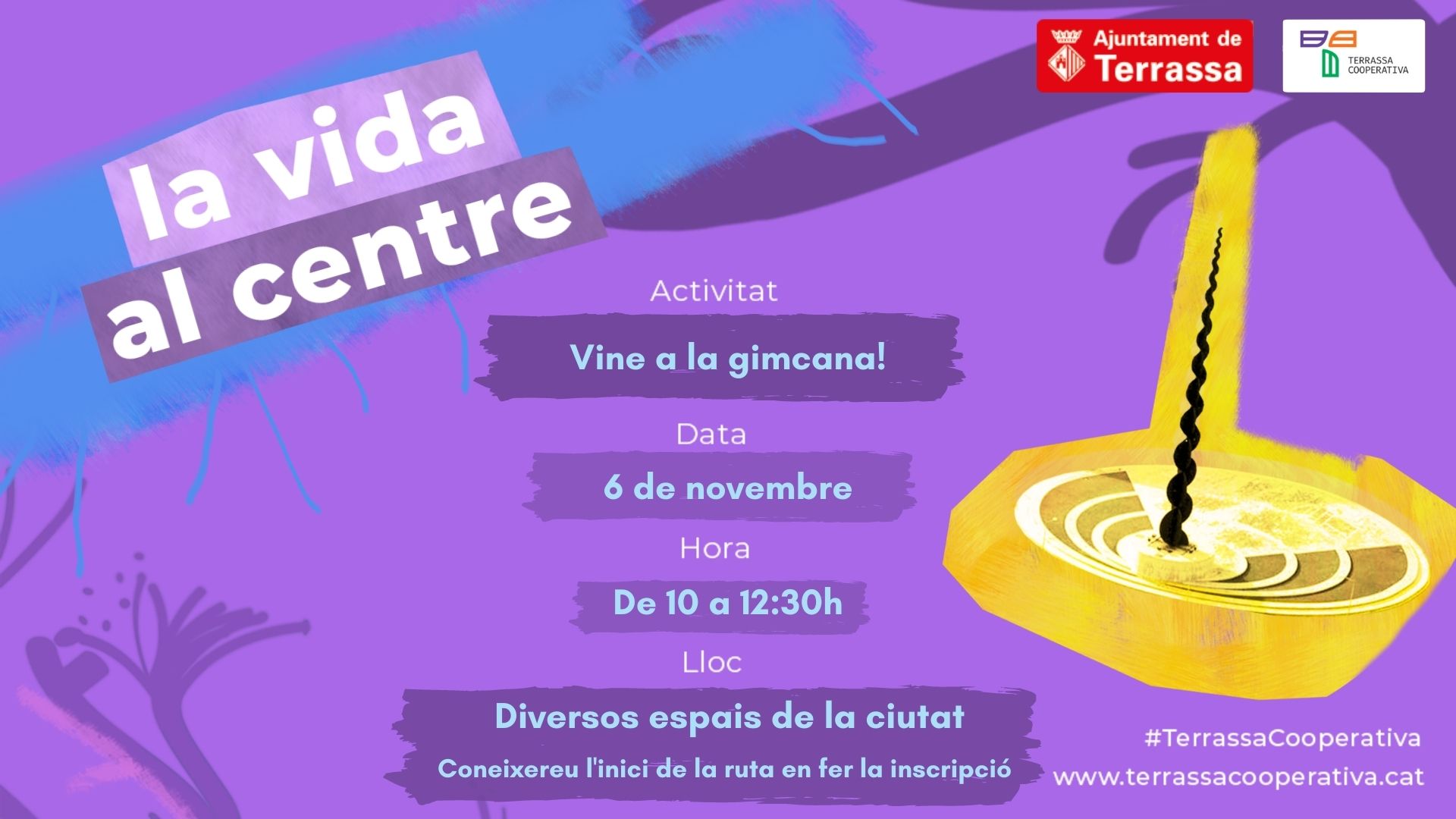 Vine a la gimcana!