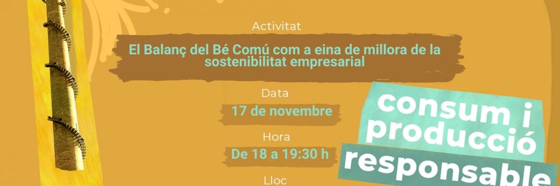 El balanç del bé comú com a eina de millora de la sostenibilitat empresarial