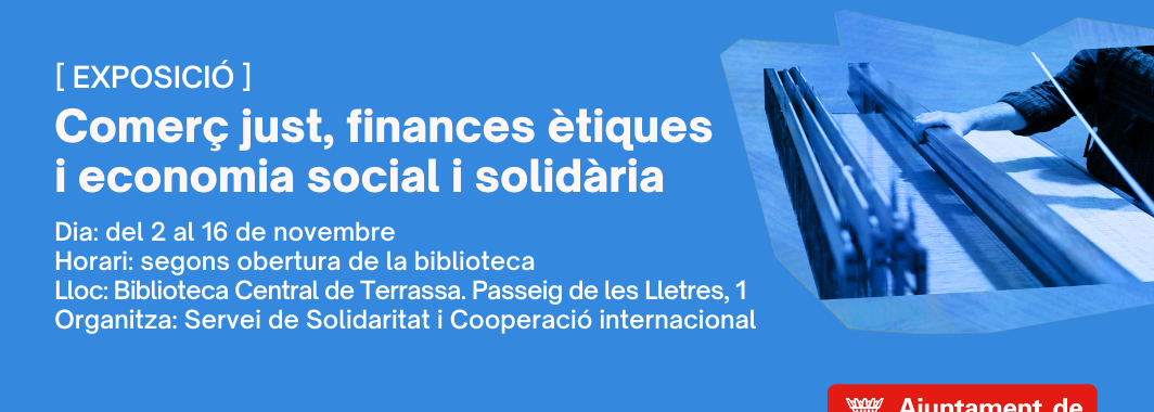 Comerç just, finances ètiques i economia social i solidària