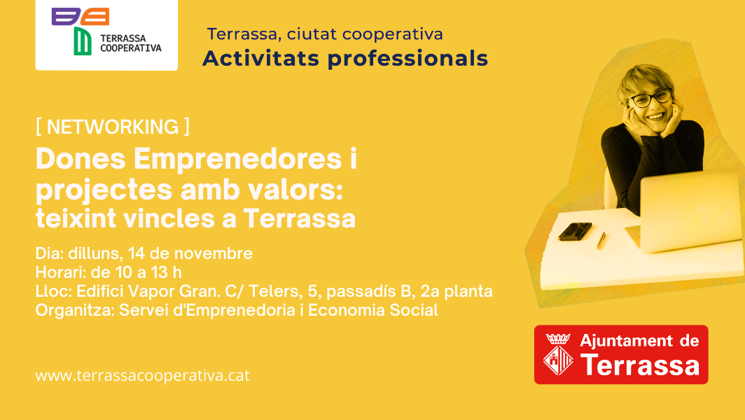 Dones Emprenedores i projectes amb valors: teixint vincles a Terrassa