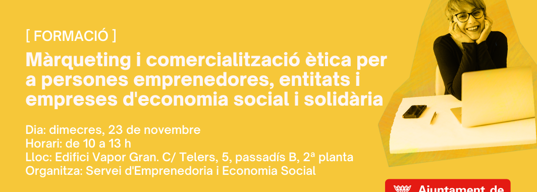 Màrqueting i comercialització ètica per persones emprenedores, entitats i empreses d'economia social i solidària