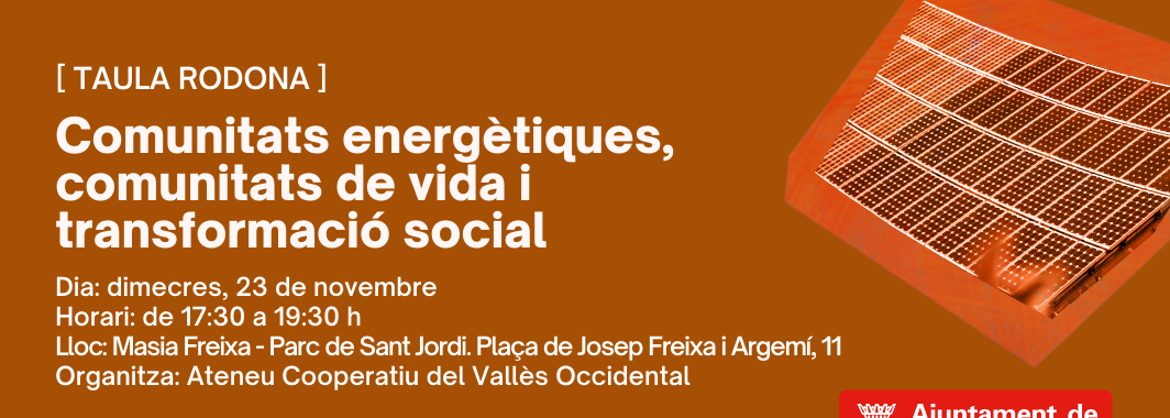 Comunitats energètiques, comunitats de vida i transformació social