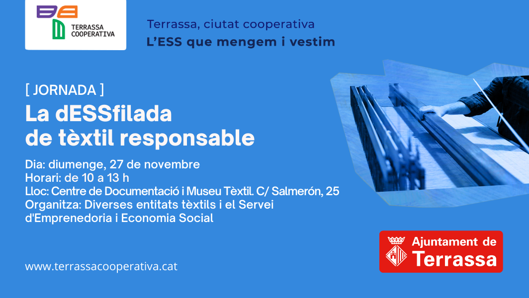 La dESSfilada de tèxtil responsable