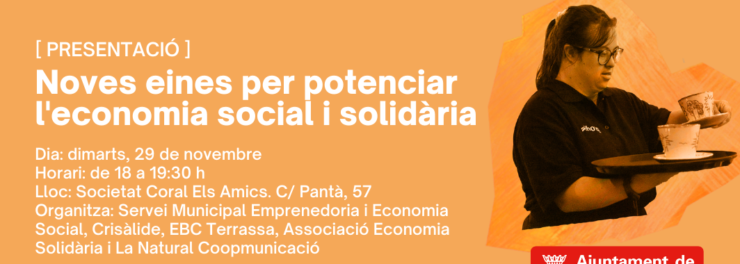Noves eines per potenciar l'economia social i solidària